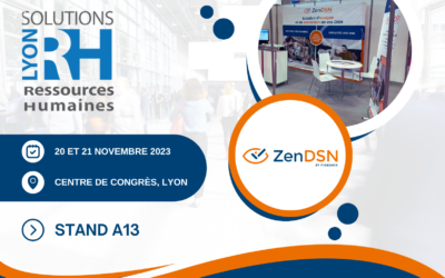 ZenDSN au Salon Solutions RH de Lyon les 20 et 21 novembre 2023